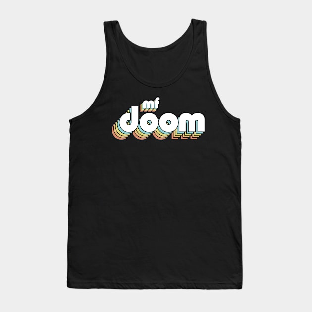 Mf Doom Retro Rainbow Typography Faded Style Tank Top by Paxnotods